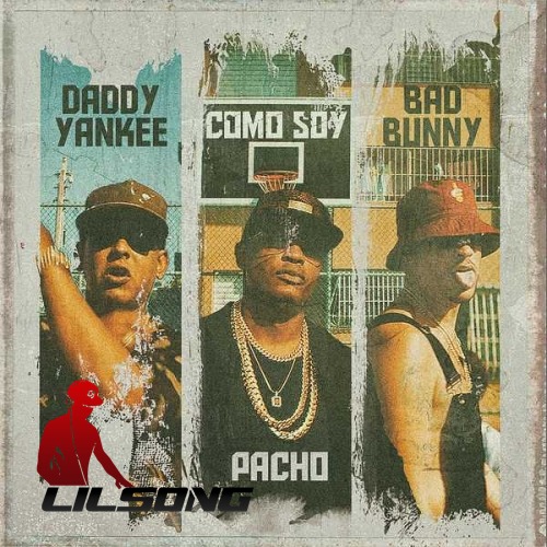 Pacho, Daddy Yankee & Bad Bunny - Como Soy